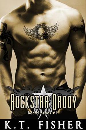 Rockstar Daddy (Decoy #1)