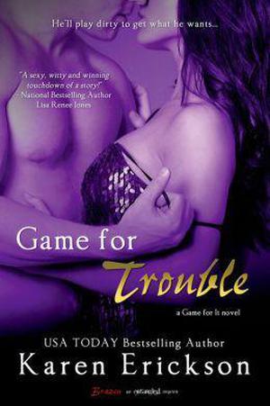 Game for Trouble (Game for It #2)