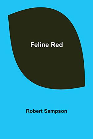 Feline Red by Robert Sampson