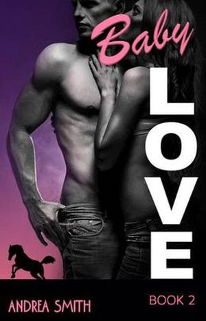 Baby Love by Andrea Smith