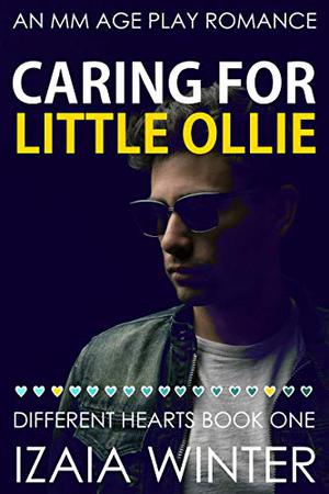 Caring for Little Ollie by Izaia Winter
