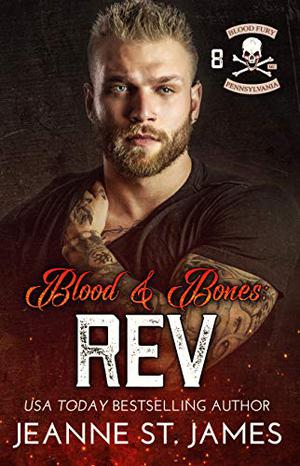 Blood & Bones: Rev (Blood Fury MC #8)