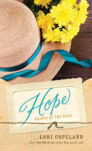 Hope: 3 (Brides of the West #3)