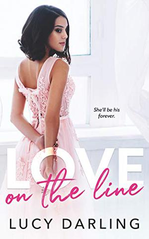 Love on the Line (Love Series #1)