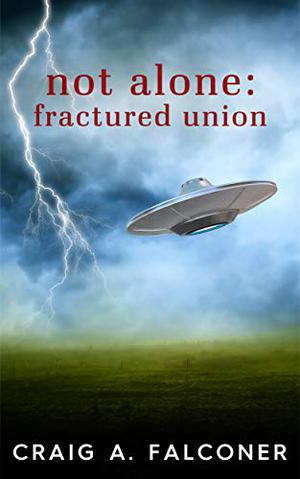 Fractured Union by Craig A. Falconer, James Patrick Cronin
