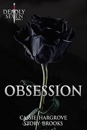 Obsession (The Deadly Seven #1)