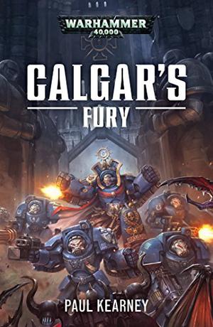 Calgar's Fury (Warhammer 40,000 #1)