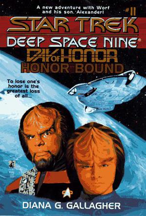 Honor Bound: Day of Honor (Star Trek: Deep Space Nine: Young Adult #11)