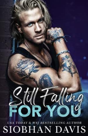 Still Falling for You by Siobhan Davis