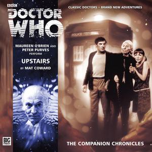 Doctor Who: Upstairs (The Companion Chronicles #8.03)