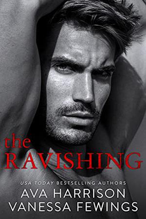 The Ravishing by Ava Harrison, Vanessa Fewings
