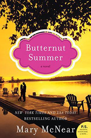 Butternut Summer: A Novel by Mary McNear