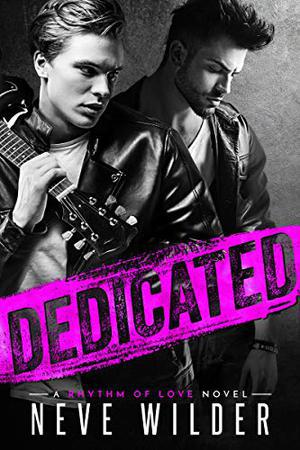 Dedicated (Rhythm of Love #1)