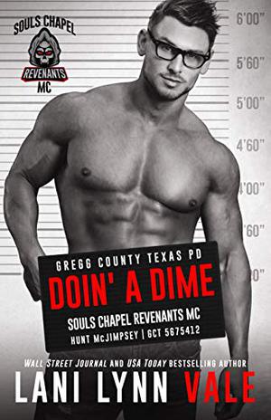 Doin' a Dime by Lani Lynn Vale