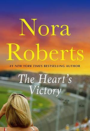 The Heart's Victory by Nora Roberts