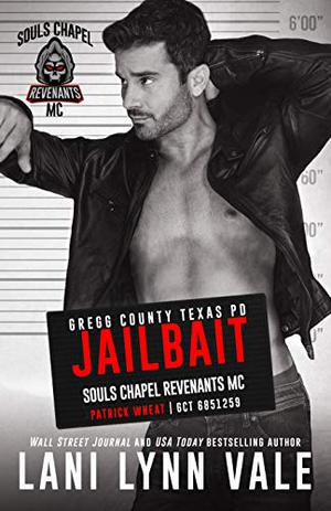 Jailbait (Souls Chapel Revenants MC #3)