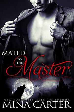 Mated To The Master (Master of the City #5)