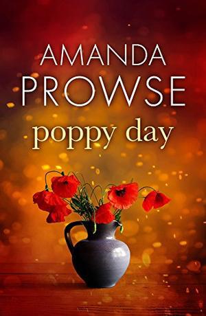 Poppy Day: The gripping army love story from the number 1 bestseller (No Greater Love) (No Greater Love #1)