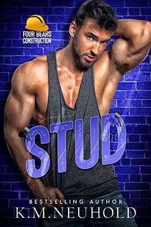 Stud (Four Bears Construction #5)