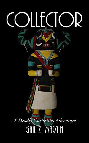 Collector (Deadly Curiosities #2.11)