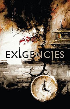 Exigencies by Chuck Wendig, Luke Spooner