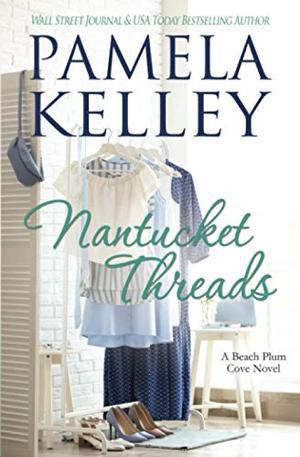 Nantucket Threads (Nantucket Beach Plum Cove #6)