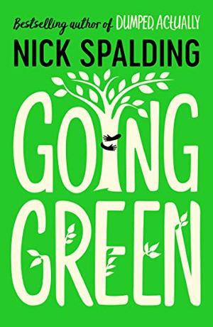 Going Green by Nick Spalding