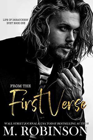 From The First Verse by M. Robinson