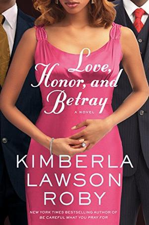 Love, Honor, and Betray (Reverend Curtis Black #8)