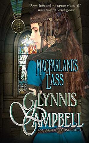 MacFarland's Lass (Scottish Lasses) by Glynnis Campbell, Kira Morgan