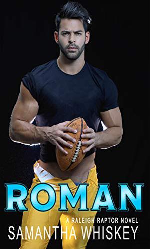Roman (Raleigh Raptors #2)
