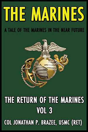 The Marines (The Return of the Marines #3)