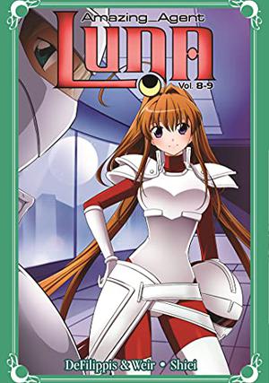 Amazing Agent Luna Omnibus 4 (Amazing Agent Luna #omnibus 4; books 8-9)