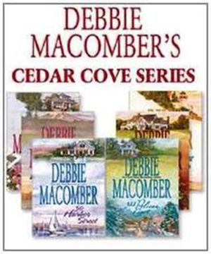 Debbie Macomber's Cedar Cove Series by Debbie Macomber