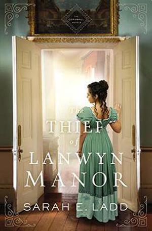 The Thief of Lanwyn Manor (Cornwall #2)