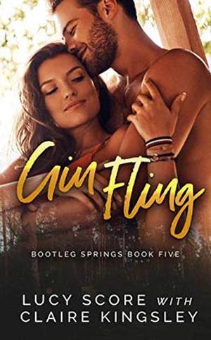 Gin Fling (Bootleg Springs #5)