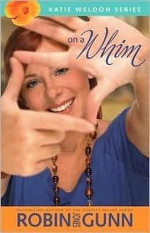 On a Whim by Robin Jones Gunn