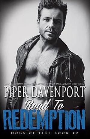 Road to Redemption (Dogs of Fire MC #2)