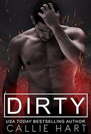 Dirty by Callie Hart