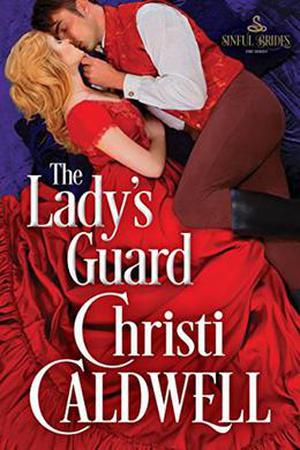 The Lady's Guard (Sinful Brides #3)