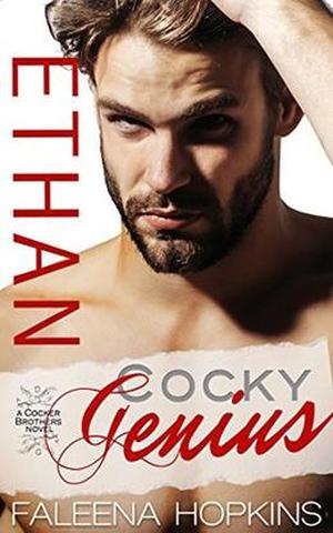 Cocky Genius: Ethan Cocker (Cocker Brothers of Atlanta #9)