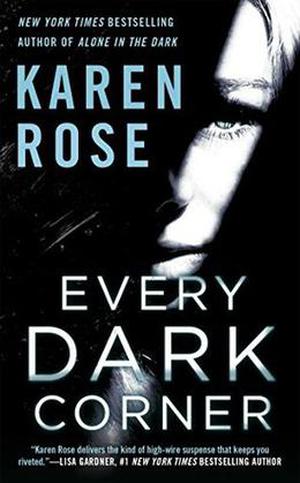 Every Dark Corner by Karen Rose
