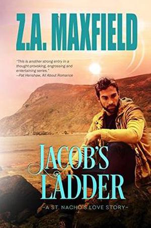 Jacob's Ladder: St. Nacho's Book 3 (St. Nacho's #3)