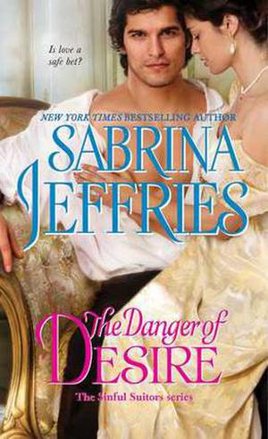 The Danger of Desire (Sinful Suitors #3)