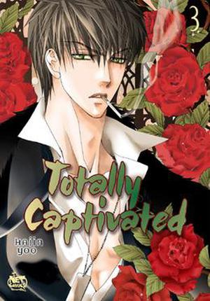 Totally Captivated, Volume 3 (Totally Captivated #3)