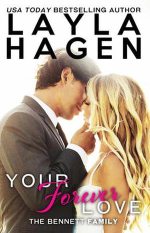 Your Forever Love (The Bennett Family #3)