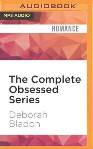The Complete Obsessed Series: Part One, Part Two, Part Three & Part Four by Deborah Bladon, Coleen Marlo