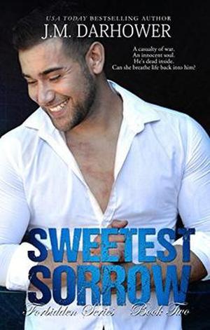 Sweetest Sorrow by J.M. Darhower