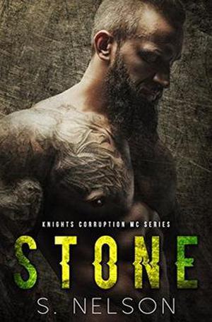 Stone by S. Nelson