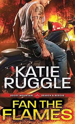 Fan the Flames (Search and Rescue #2)